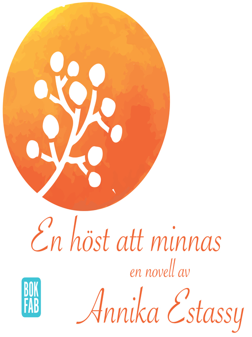 Title details for En höst att minnas by Annika Estassy - Wait list